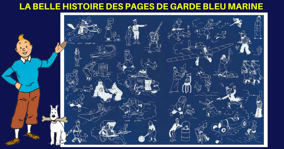 pages de garde bleu marine - TINTINOMANIA
